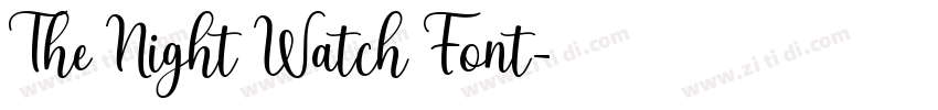The Night Watch Font字体转换